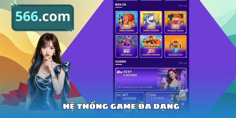 Hệ thống game đa dạng