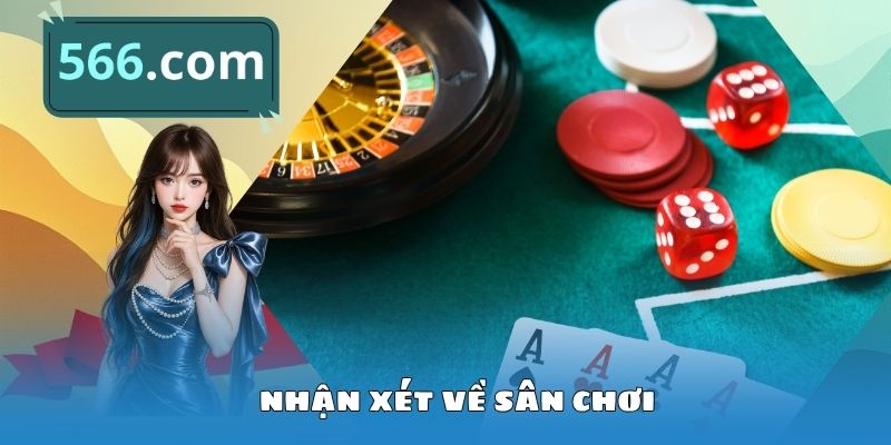 Nhận xét về sân chơi