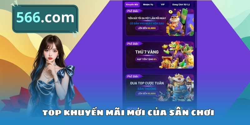 Top khuyến mãi mới của sân chơi